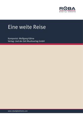 Kähne / Schneider |  Eine weite Reise | eBook | Sack Fachmedien