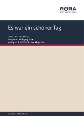 Kähne / Schneider |  Es war ein schöner Tag | eBook | Sack Fachmedien