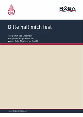 Heymann / Ludwig |  Bitte halt mich fest | eBook | Sack Fachmedien