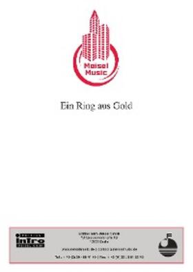 Buschor / Zimmermann |  Ein Ring aus Gold | eBook | Sack Fachmedien