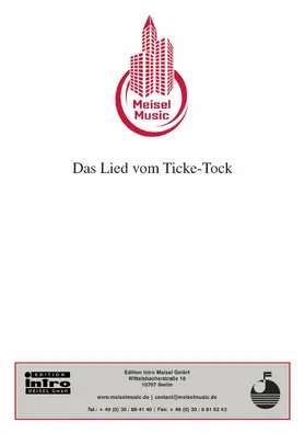 Buchholz / Becce |  Das Lied vom Ticke-Tock | eBook | Sack Fachmedien