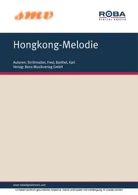 Strittmatter / Barthel |  Hongkong-Melodie | eBook | Sack Fachmedien