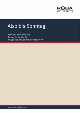 Schneider |  Also bis Sonntag | eBook | Sack Fachmedien