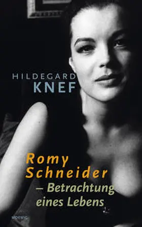 Knef |  Romy Schneider | eBook | Sack Fachmedien