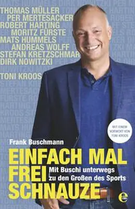 Buschmann |  Einfach mal frei Schnauze | Buch |  Sack Fachmedien