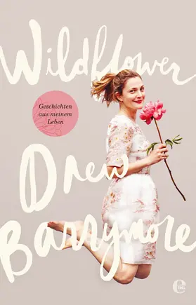 Barrymore |  Wildflower | eBook | Sack Fachmedien