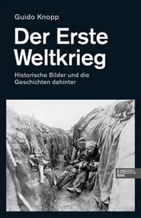 Knopp |  Der Erste Weltkrieg | Buch |  Sack Fachmedien