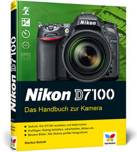 Botzek |  Nikon D7100 | Buch |  Sack Fachmedien