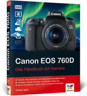 Spehr |  Spehr, D: Canon EOS 760D | Buch |  Sack Fachmedien