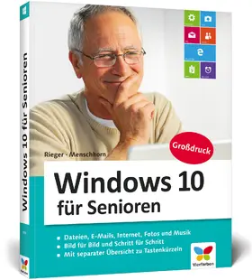 Rieger / Menschhorn |  Windows 10 für Senioren | Buch |  Sack Fachmedien