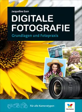 Esen |  Digitale Fotografie | eBook | Sack Fachmedien