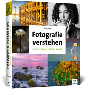 Hogl |  Fotografie verstehen | Buch |  Sack Fachmedien