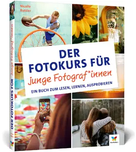 Buttler |  Der Fotokurs für junge Fotograf*innen | Buch |  Sack Fachmedien