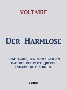 Voltaire / Verlag |  Der Harmlose | eBook | Sack Fachmedien