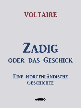 Voltaire / Verlag |  Zadig oder das Geschick | eBook | Sack Fachmedien