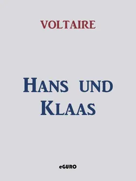 Voltaire / Verlag |  Hans und Klaas | eBook | Sack Fachmedien