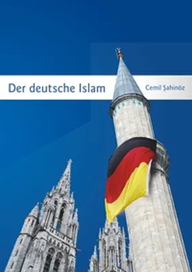 Sahinöz | Der deutsche Islam | Buch | 978-3-8423-5636-8 | sack.de