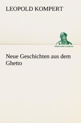 Kompert |  Neue Geschichten aus dem Ghetto | Buch |  Sack Fachmedien