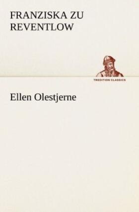 Reventlow |  Ellen Olestjerne | Buch |  Sack Fachmedien