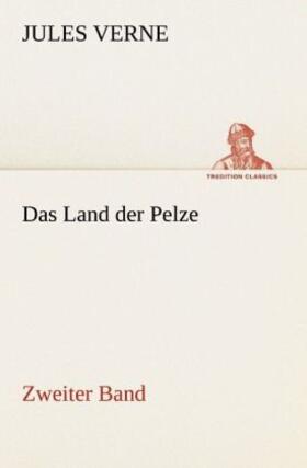 Verne |  Das Land der Pelze, Band 2 | Buch |  Sack Fachmedien