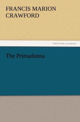 Crawford |  The Primadonna | Buch |  Sack Fachmedien