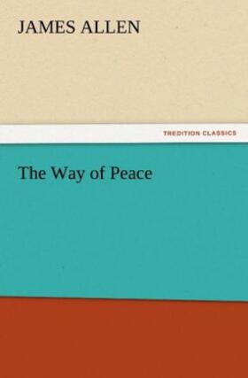 Allen |  The Way of Peace | Buch |  Sack Fachmedien