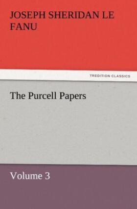 Le Fanu |  The Purcell Papers | Buch |  Sack Fachmedien