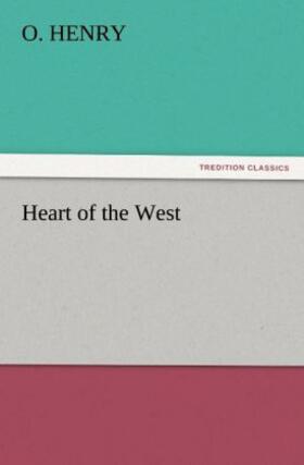 Henry |  Heart of the West | Buch |  Sack Fachmedien