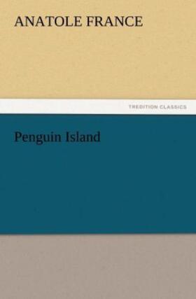 France |  Penguin Island | Buch |  Sack Fachmedien