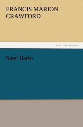 Crawford |  Sant' Ilario | Buch |  Sack Fachmedien