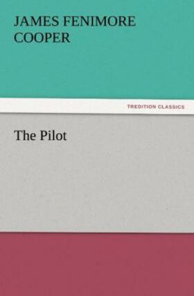 Cooper |  The Pilot | Buch |  Sack Fachmedien