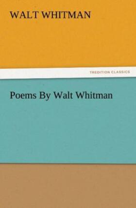 Whitman |  Poems By Walt Whitman | Buch |  Sack Fachmedien