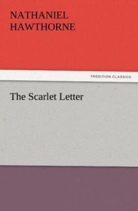 Hawthorne |  The Scarlet Letter | Buch |  Sack Fachmedien