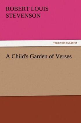 Stevenson |  A Child's Garden of Verses | Buch |  Sack Fachmedien