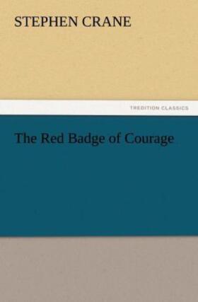 Crane |  The Red Badge of Courage | Buch |  Sack Fachmedien