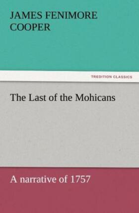 Cooper |  The Last of the Mohicans | Buch |  Sack Fachmedien