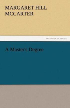 Mccarter |  A Master's Degree | Buch |  Sack Fachmedien