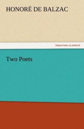 Balzac |  Two Poets | Buch |  Sack Fachmedien