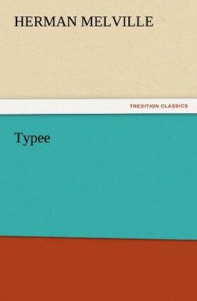 Melville |  Typee | Buch |  Sack Fachmedien