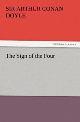 Doyle |  The Sign of the Four | Buch |  Sack Fachmedien