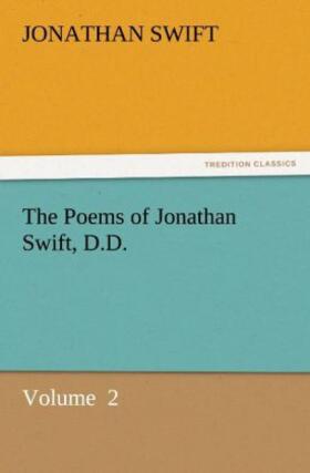 Swift |  The Poems of Jonathan Swift, D.D. | Buch |  Sack Fachmedien