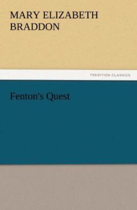 Braddon |  Fenton's Quest | Buch |  Sack Fachmedien