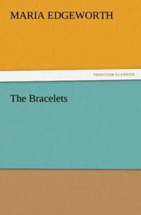 Edgeworth |  The Bracelets | Buch |  Sack Fachmedien