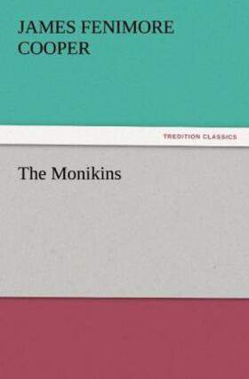 Cooper |  The Monikins | Buch |  Sack Fachmedien