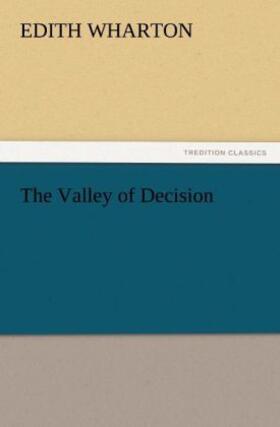 Wharton |  The Valley of Decision | Buch |  Sack Fachmedien