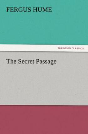 Hume |  The Secret Passage | Buch |  Sack Fachmedien