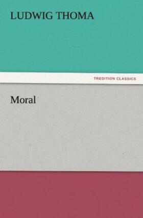 Thoma |  Moral | Buch |  Sack Fachmedien