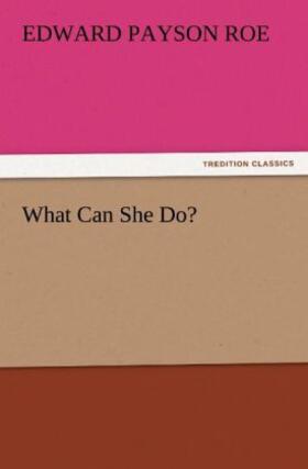 Roe |  What Can She Do? | Buch |  Sack Fachmedien