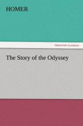 Homer |  The Story of the Odyssey | Buch |  Sack Fachmedien