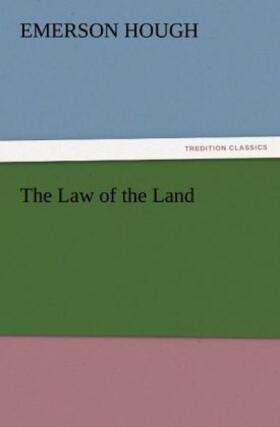 Hough |  The Law of the Land | Buch |  Sack Fachmedien